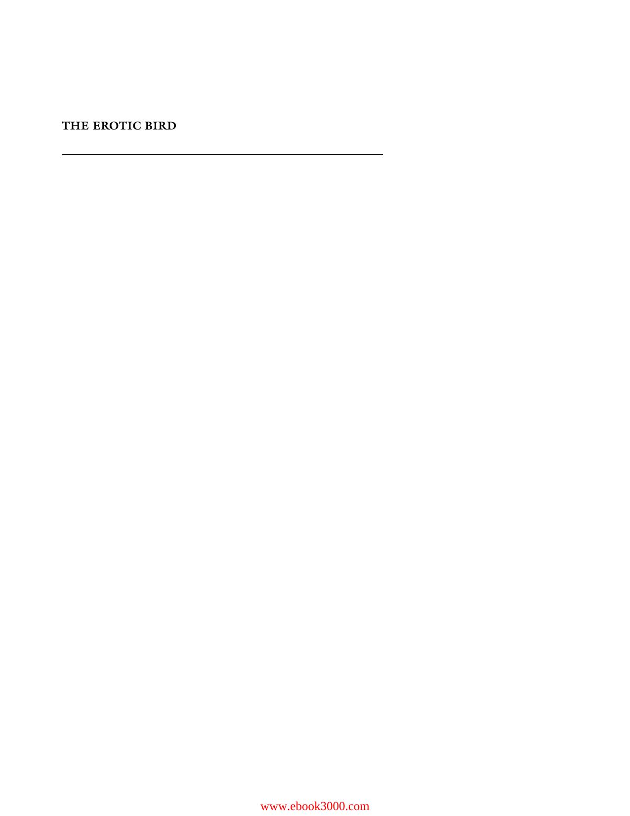 The Erotic Bird: Phenomenology in Literature by Unknow