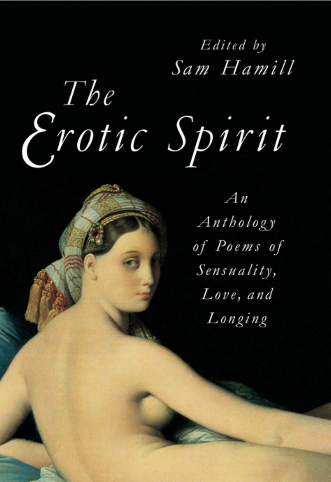 The Erotic Spirit by Sam Hamill