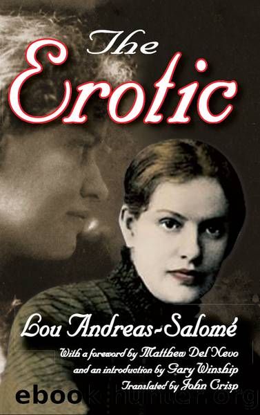 The Erotic by Andreas-Salome Lou; Del Nevo Matthew; Winship Gary