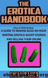 The Erotica Handbook by Emily Baker