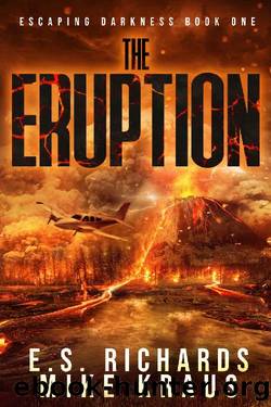 The Eruption by E. S. Richards & Mike Kraus