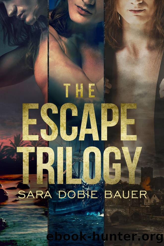 The Escape Trilogy by Sara Dobie Bauer