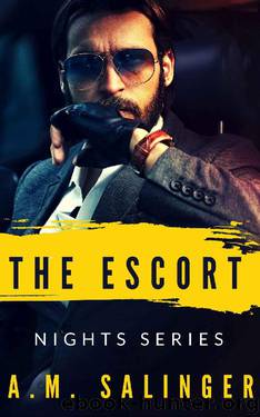 The Escort (Nights Series Book 2) by A.M. Salinger