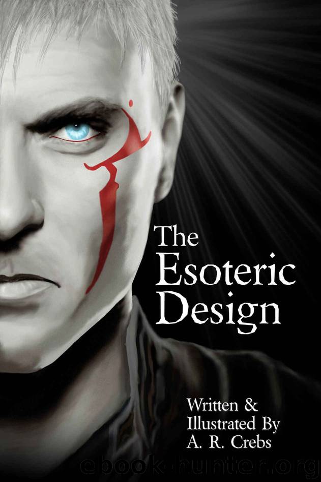 The Esoteric Design by A. R. Crebs