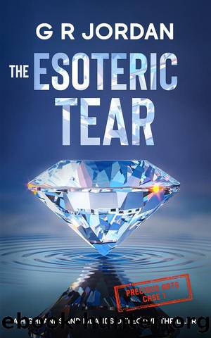 The Esoteric Tear by G R Jordan