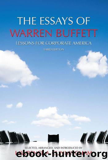 The Essays of Warren Buffett: Lessons for Corporate America, Third Edition by Cunningham Lawrence A. & Buffett Warren E