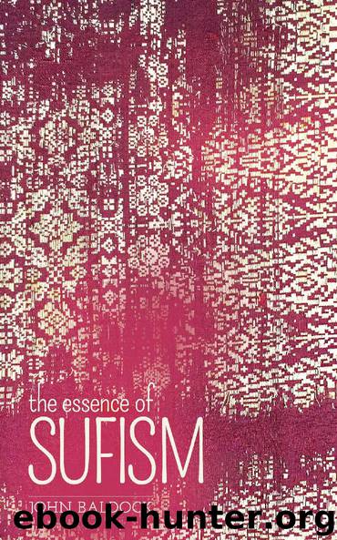 The Essence of SUFISM by John Baldock