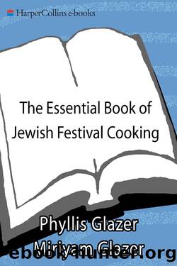 The Essential Book of Jewish Festival Cooking by Phyllis Glazer