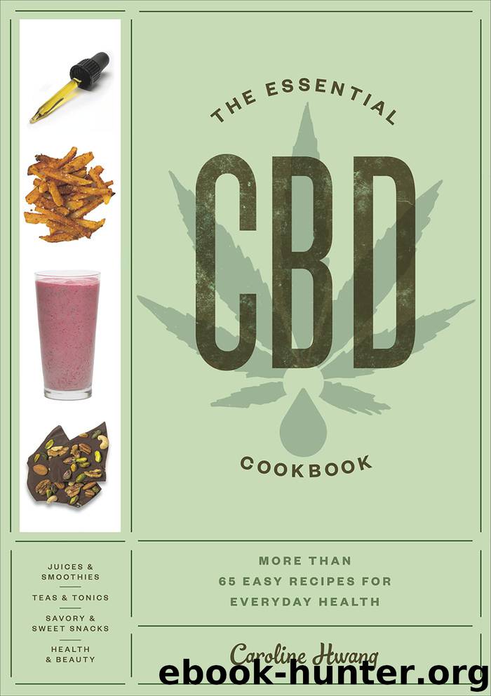 The Essential CBD Cookbook by Caroline Hwang