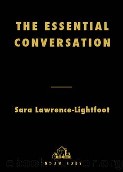The Essential Conversation by Sara Lawrence-Lightfoot