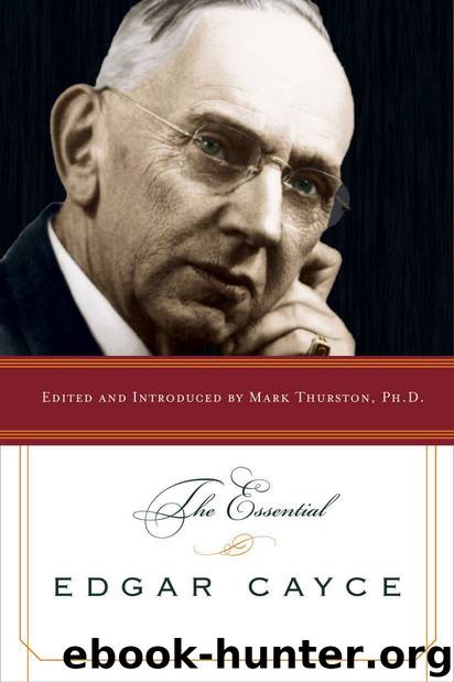 The Essential Edgar Cayce by Thurston Mark