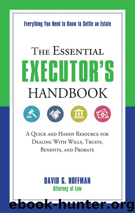 The Essential Executor's Handbook by David G. Hoffman