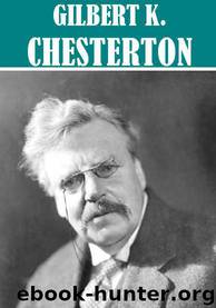 The Essential G. K. Chesterton by G. K. Chesterton