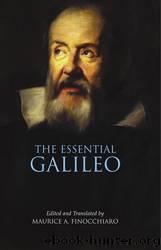 The Essential Galileo by Galilei Galileo