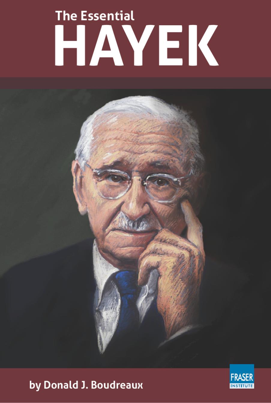 The Essential Hayek by Donald J. Boudreaux
