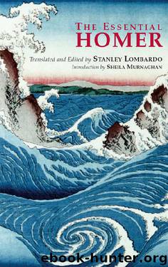 The Essential Homer (Hackett Classics) by Homer