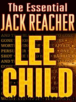 The Essential Jack Reacher 10-Book Bundle by Lee Child