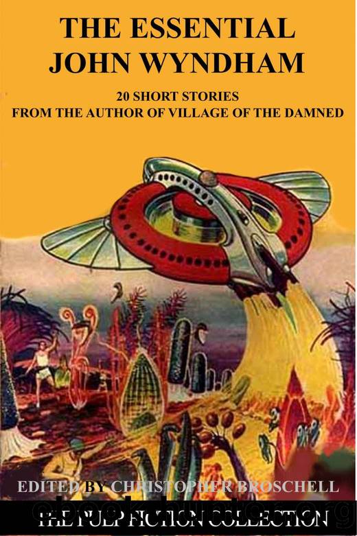 The Essential John Wyndham by John Wyndham