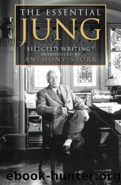 The Essential Jung: Selected Writings by C. G. Jung