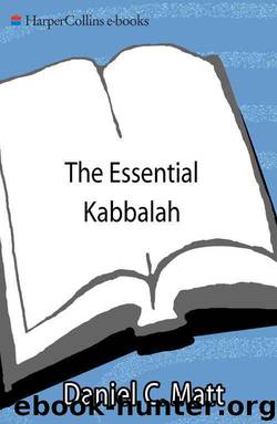 The Essential Kabbalah by Daniel C. Matt
