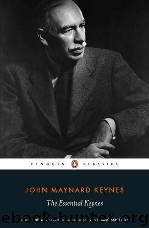 The Essential Keynes by John Maynard Keynes