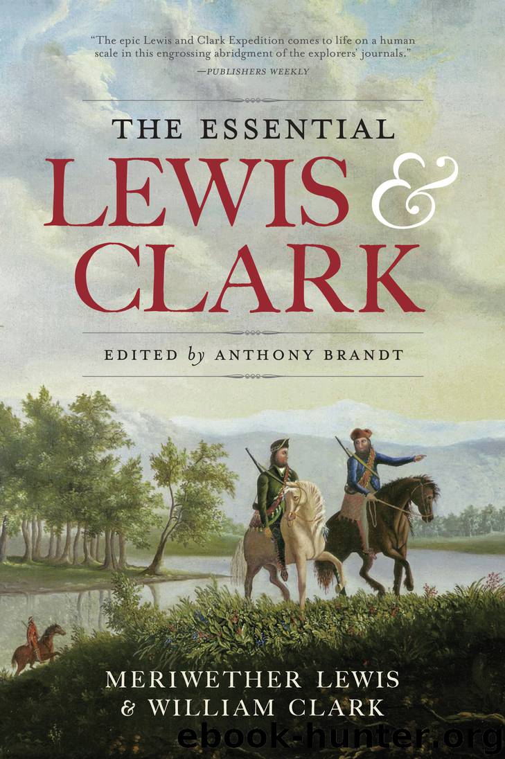 The Essential Lewis & Clark by Meriwether Lewis