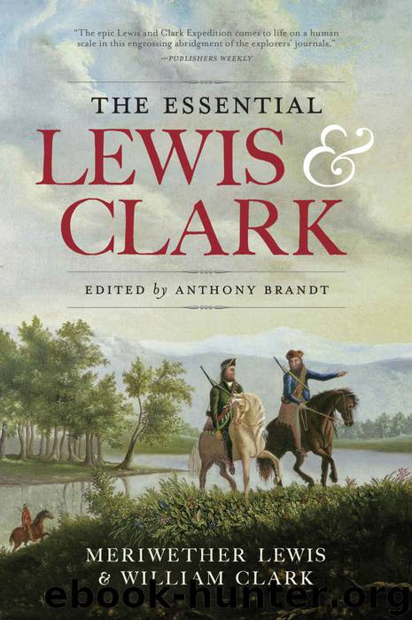 The Essential Lewis and Clark by Meriwether Lewis & William Clark
