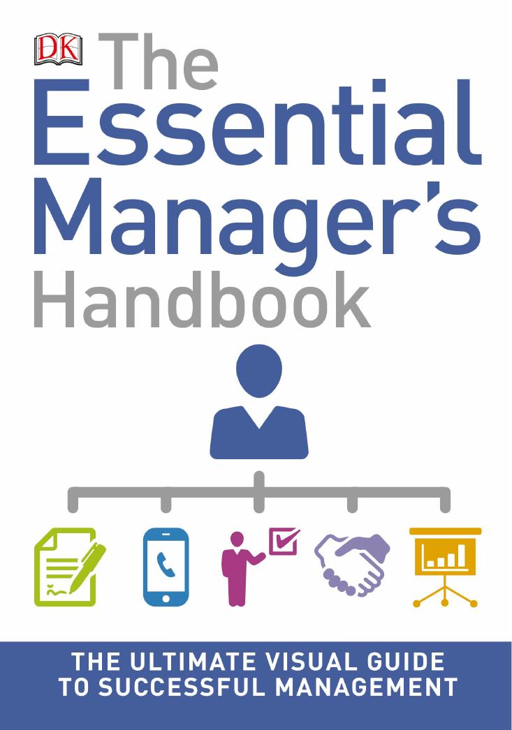 The Essential Manager's Handbook by Dorling Kindersley