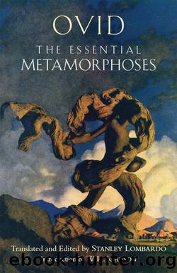The Essential Metamorphoses by Ovid