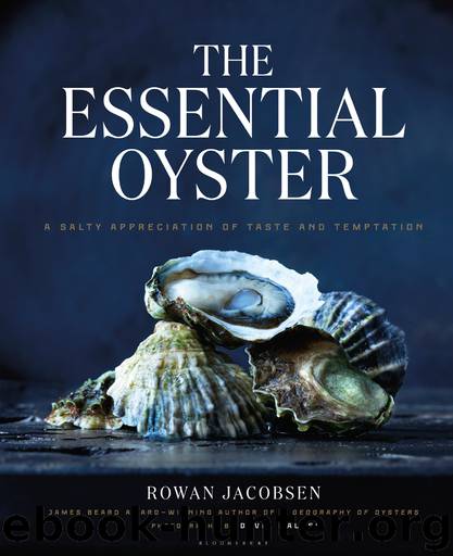 The Essential Oyster by Rowan Jacobsen