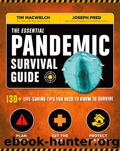 The Essential Pandemic Survival Guide by MacWelch Tim; Pred Joseph;