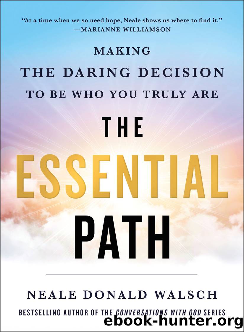 The Essential Path by Neale Donald Walsch