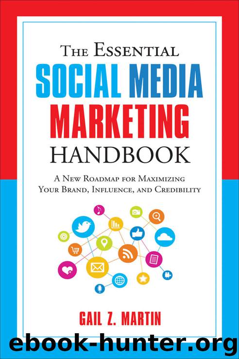 The Essential Social Media Marketing Handbook by Gail Z. Martin