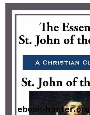 The Essential St. John of the Cross by St. John of the Cross