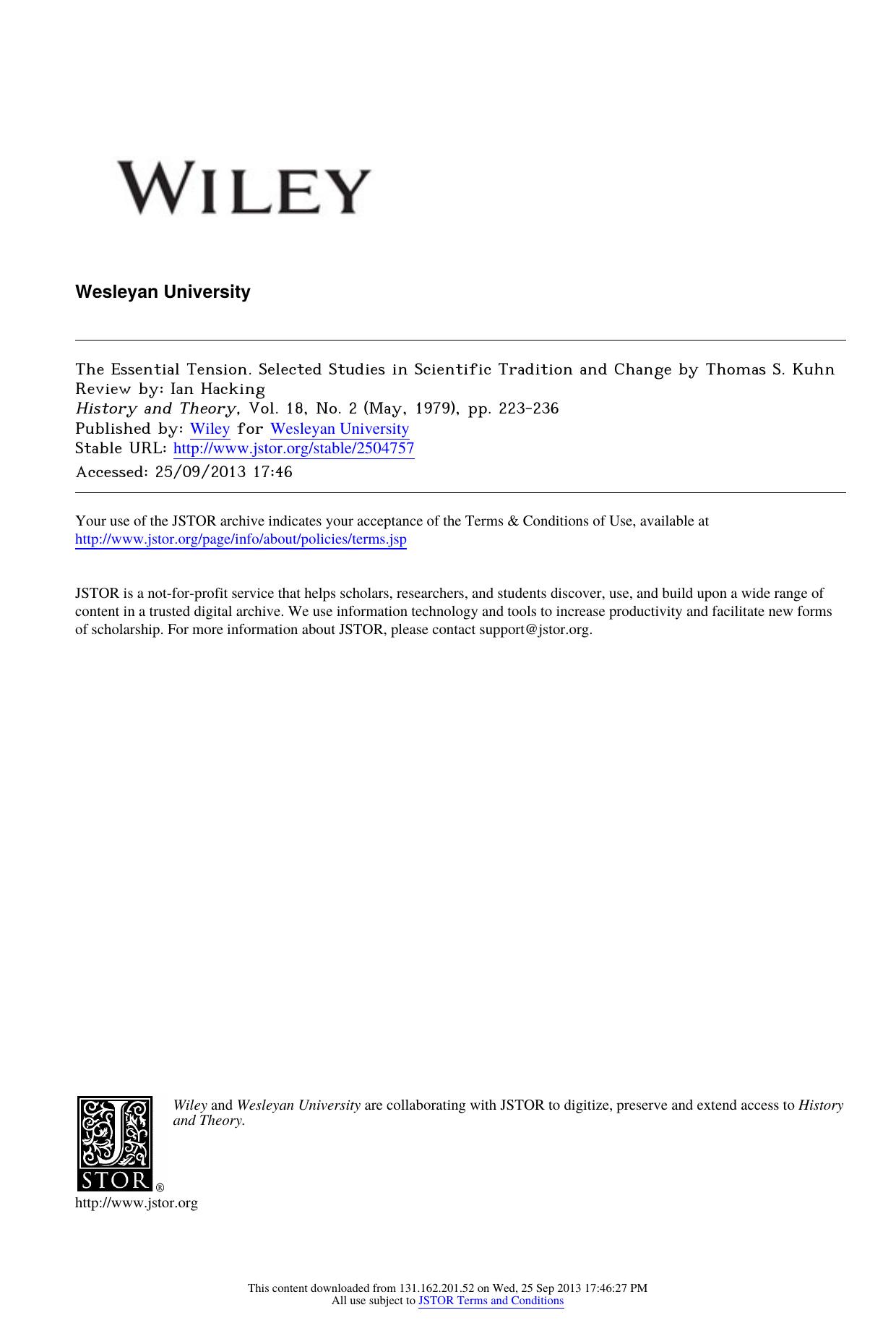 The Essential Tension. Selected Studies in Scientific Tradition and Change by Thomas S. Kuhn by The Essential Tension