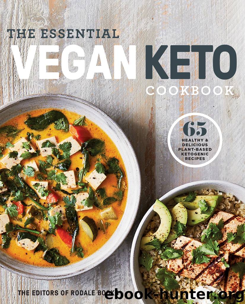 The Essential Vegan Keto Cookbook by Editors of Rodale Books