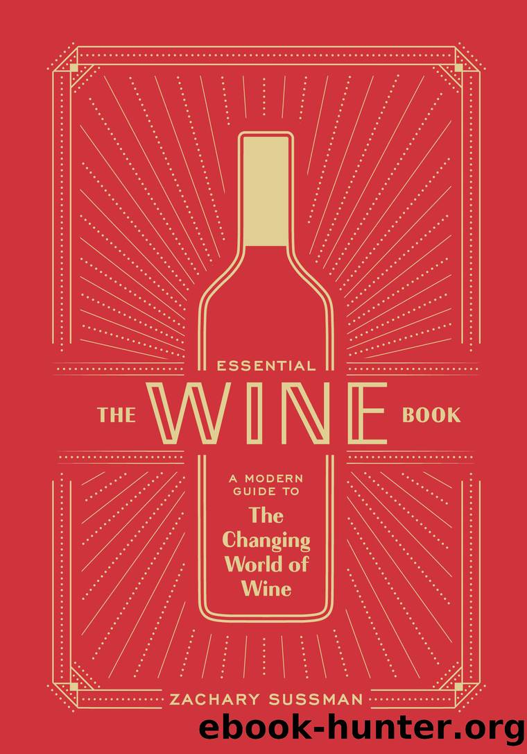 The Essential Wine Book by Zachary Sussman