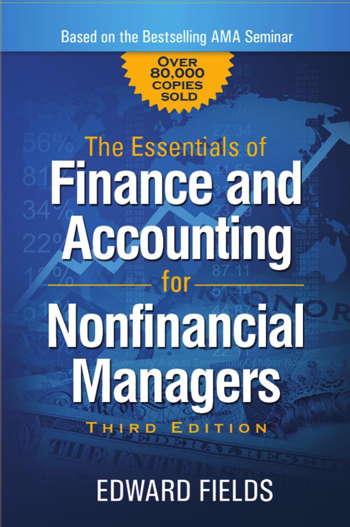 The Essentials of Finance and Accounting for Nonfinancial Managers, 3 edition by Unknow