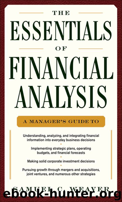 The Essentials of Financial Analysis by Samuel C. Weaver