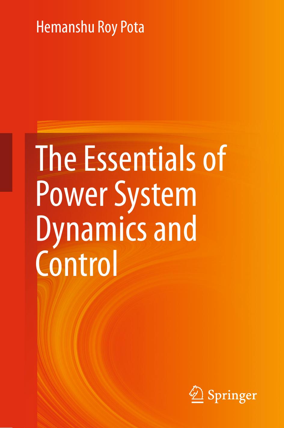 The Essentials of Power System Dynamics and Control by Hemanshu Roy Pota