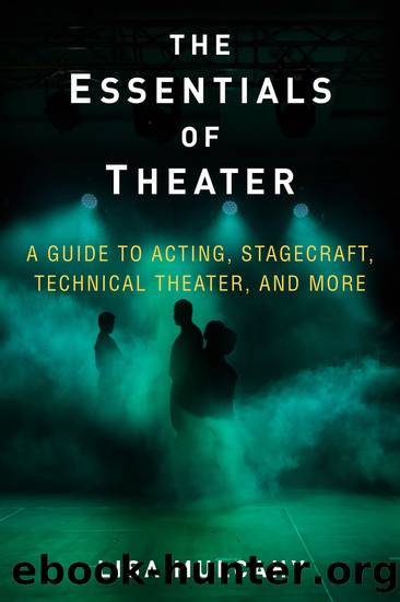 The Essentials of Theater by Lisa Mulcahy