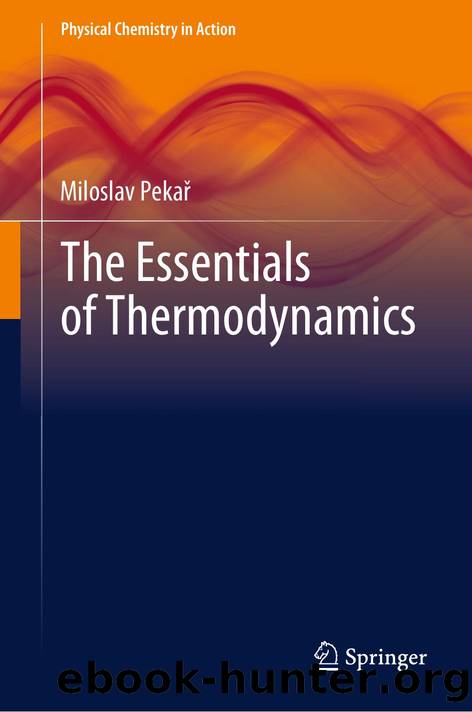 The Essentials of Thermodynamics by Miloslav Pekař