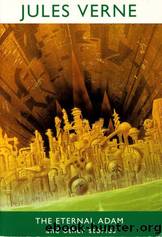 The Eternal Adam and other stories by Jules Verne