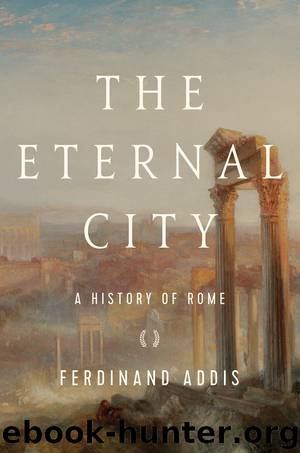 The Eternal City by Ferdinand Addis