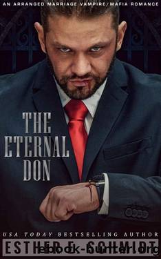 The Eternal Don by Esther E. Schmidt