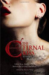 The Eternal Kiss by Trisha Telep