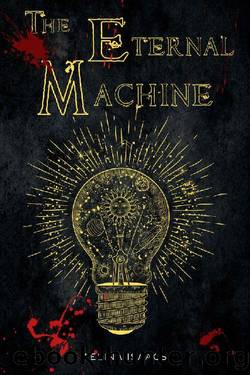 The Eternal Machine: Take me to Iverbourne by Aelina Isaacs