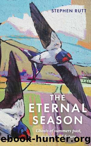 The Eternal Season by Stephen Rutt;