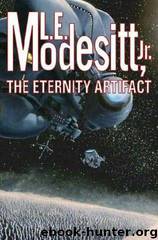 The Eternity Artifact by L. E. Modesitt