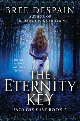 The Eternity Key by Bree Despain
